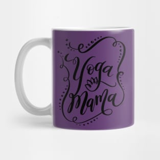 Yoga Mama Black Hand Lettering Design Mug